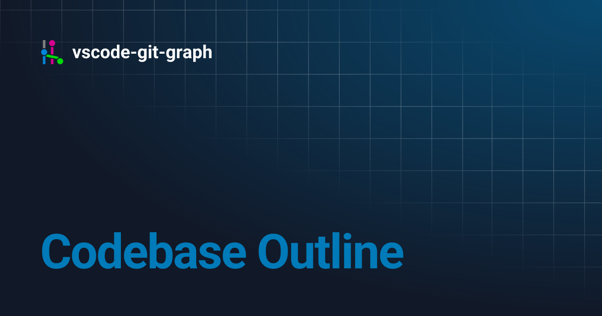Codebase Outline | vscode-git-graph